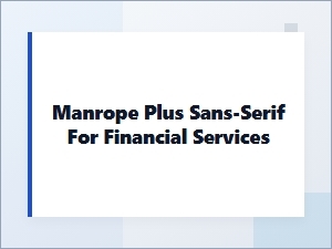 Pairing Manrope with a Sans-Serif for Financial Services